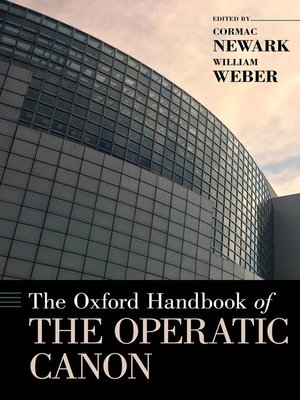 cover image of The Oxford Handbook of the Operatic Canon